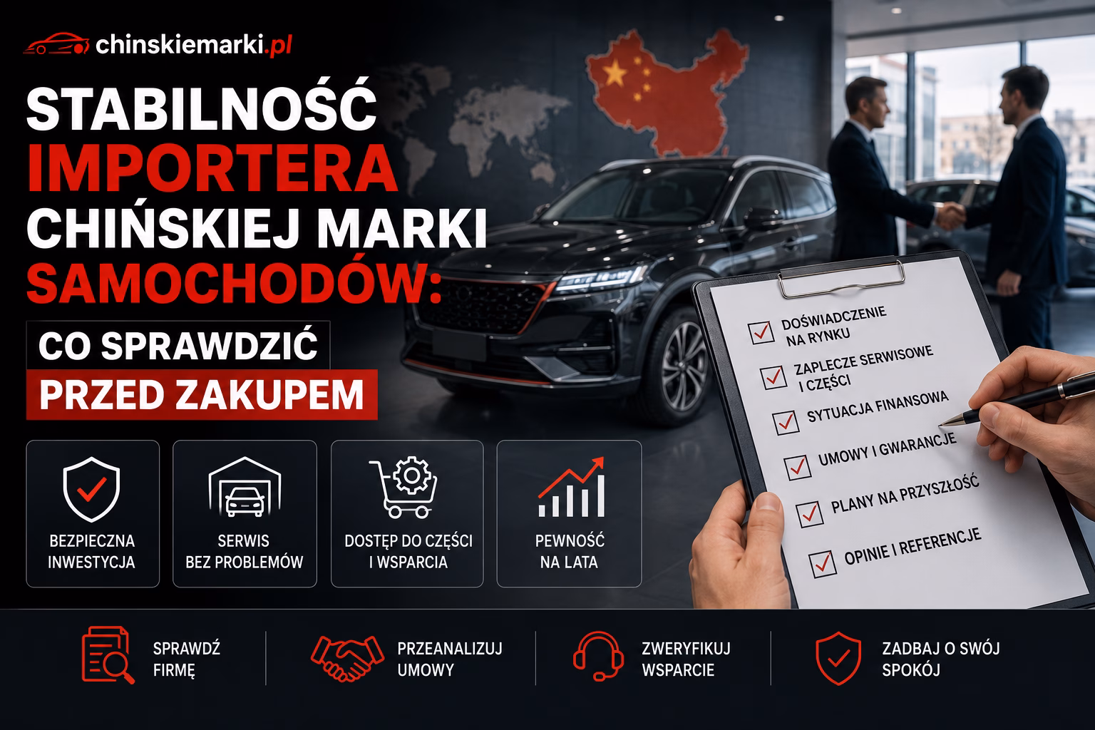 Stabilność importera chińskiej marki samochodów: co sprawdzić przed zakupem
